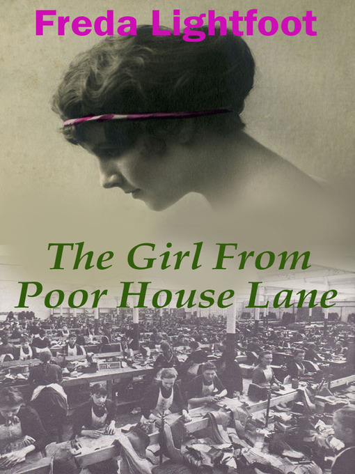 Title details for The Girl from Poor House Lane by Freda Lightfoot - Available